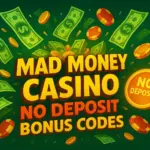 Mad Money Casino No Deposit Bonus Codes for Australian Players